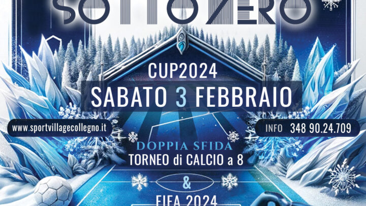 SOTTOZERO CUP 24 __ Torneo Calcio a 8 e FIFA 24 __ Sport Village Collegno __ COVER PREVIEW